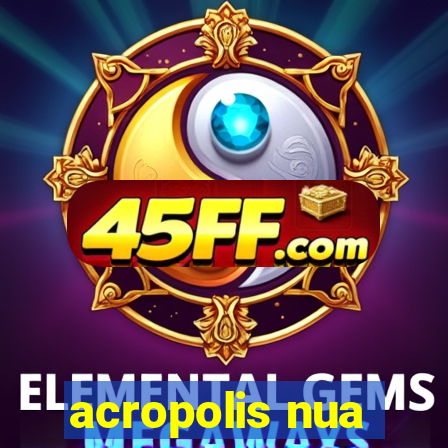 acropolis nua